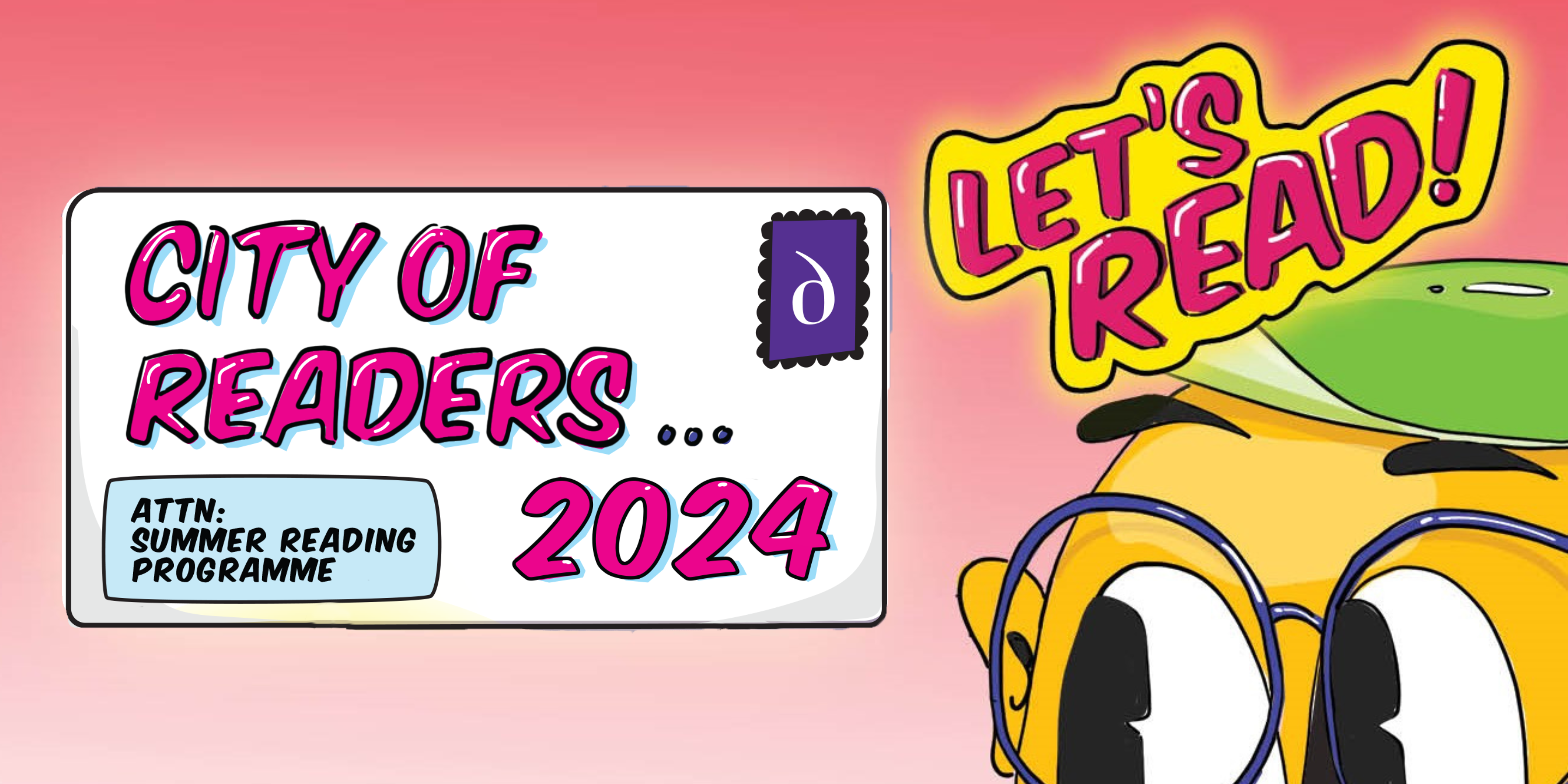 An envelope reading "City of Readers... 2024" and "Let's Read!"