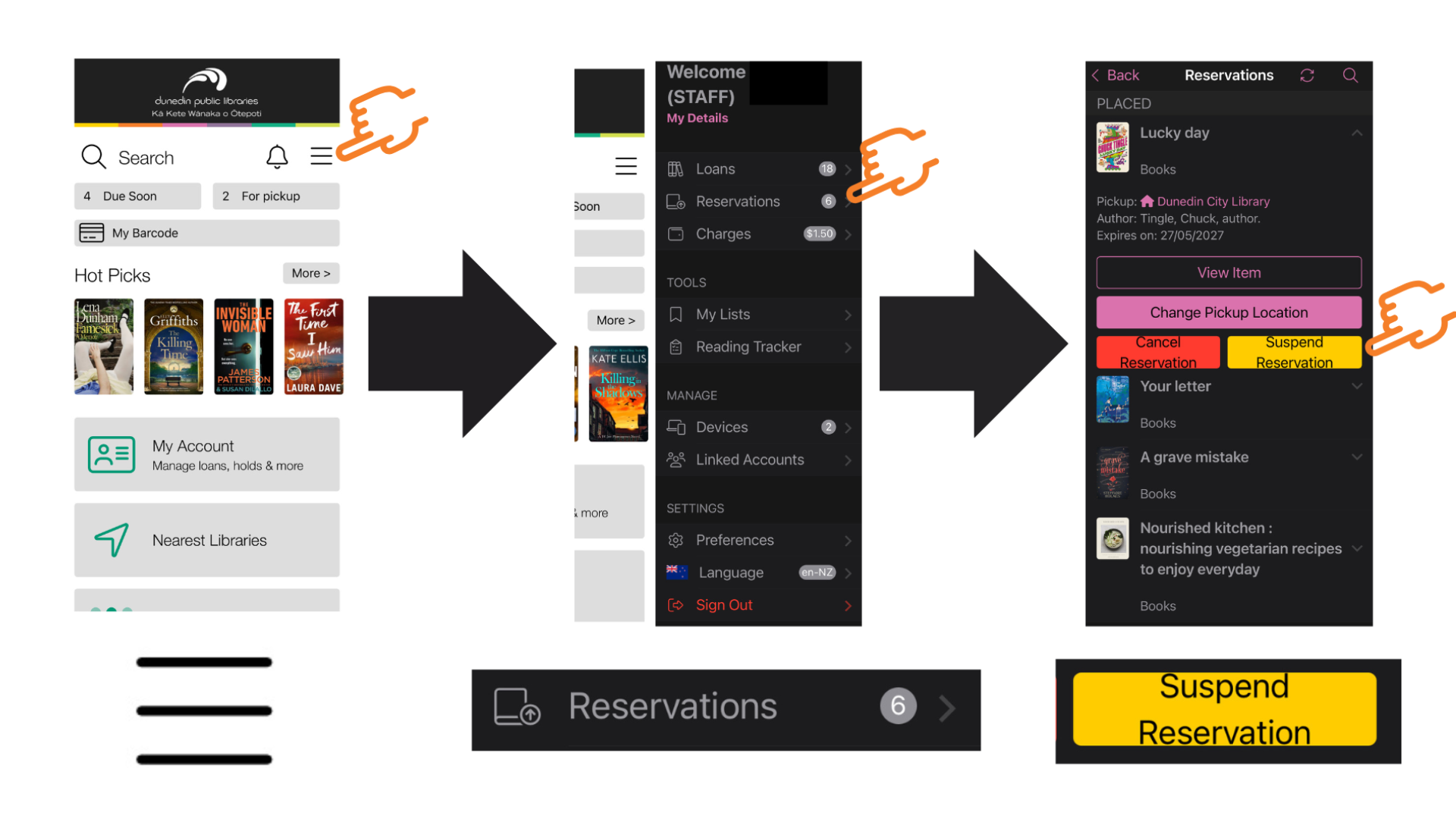 To suspend a hold in the app choose my account, reservations, then suspend reservation